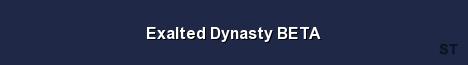 Exalted Dynasty BETA Server Banner