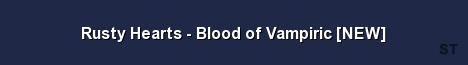 Rusty Hearts Blood of Vampiric NEW Server Banner