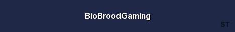 BioBroodGaming Server Banner