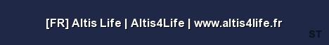 FR Altis Life Altis4Life www altis4life fr Server Banner