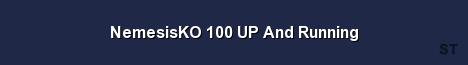 NemesisKO 100 UP And Running Server Banner