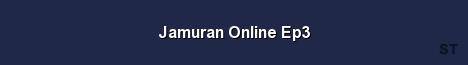 Jamuran Online Ep3 Server Banner