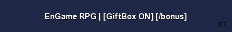 EnGame RPG GiftBox ON bonus Server Banner