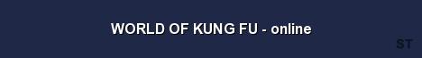 WORLD OF KUNG FU online Server Banner