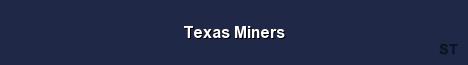 Texas Miners Server Banner