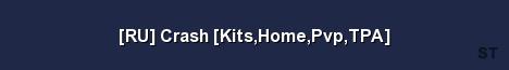 RU Crash Kits Home Pvp TPA Server Banner