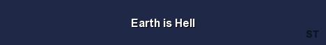 Earth is Hell 