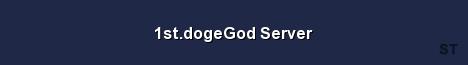 1st dogeGod Server Server Banner