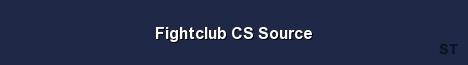 Fightclub CS Source Server Banner