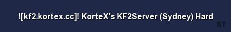 kf2 kortex cc KorteX s KF2Server Sydney Hard Server Banner