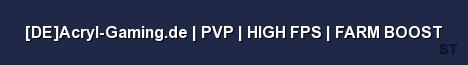 DE Acryl Gaming de PVP HIGH FPS FARM BOOST Server Banner