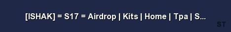 ISHAK S17 Airdrop Kits Home Tpa Shop Events Server Banner