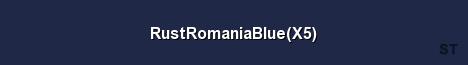 RustRomaniaBlue X5 Server Banner