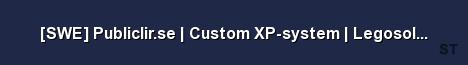 SWE Publiclir se Custom XP system Legosoldater Rolep 