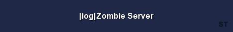 iog Zombie Server Server Banner