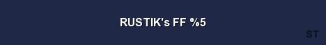 RUSTIK s FF 5 Server Banner