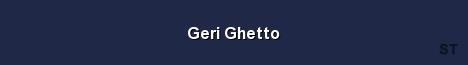Geri Ghetto Server Banner