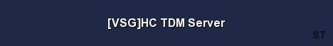 VSG HC TDM Server 