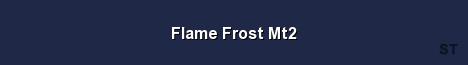 Flame Frost Mt2 Server Banner