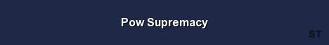 Pow Supremacy Server Banner