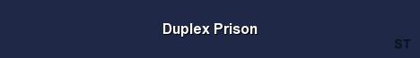 Duplex Prison 