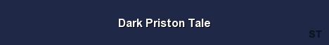 Dark Priston Tale Server Banner