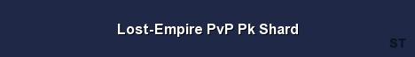 Lost Empire PvP Pk Shard Server Banner