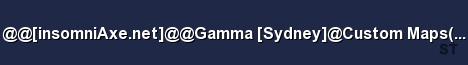 insomniAxe net Gamma Sydney Custom Maps Hard Server Banner