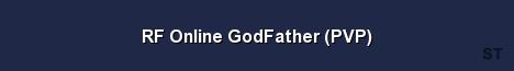 RF Online GodFather PVP Server Banner