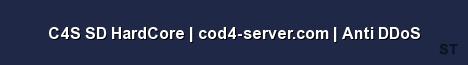 C4S SD HardCore cod4 server com Anti DDoS Server Banner