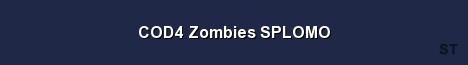 COD4 Zombies SPLOMO Server Banner