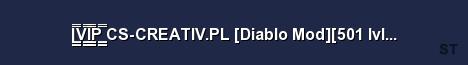 V I P CS CREATIV PL Diablo Mod 501 lvl Med Server Banner
