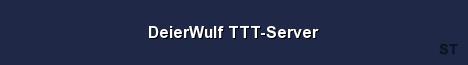 DeierWulf TTT Server 