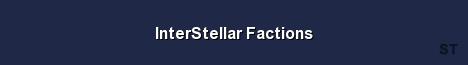 InterStellar Factions Server Banner