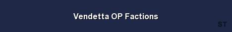 Vendetta OP Factions Server Banner