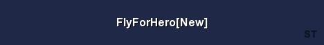 FlyForHero New Server Banner