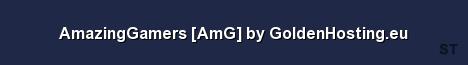 AmazingGamers AmG by GoldenHosting eu Server Banner