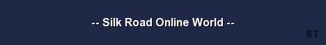 Silk Road Online World Server Banner
