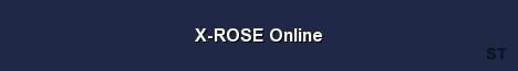 X ROSE Online Server Banner
