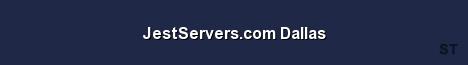 JestServers com Dallas Server Banner