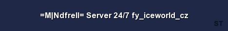 M Ndfrell Server 24 7 fy iceworld cz 