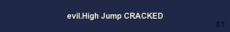 evil High Jump CRACKED Server Banner