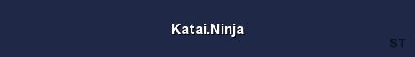 Katai Ninja 