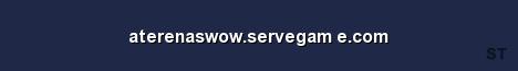 aterenaswow servegam e com Server Banner
