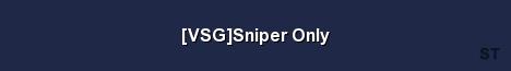 VSG Sniper Only Server Banner