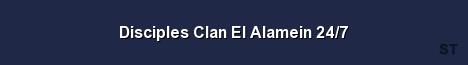 Disciples Clan El Alamein 24 7 Server Banner