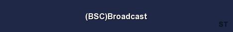 BSC Broadcast Server Banner