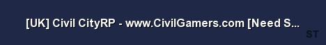 UK Civil CityRP www CivilGamers com Need Staff 