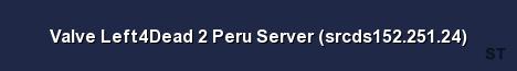 Valve Left4Dead 2 Peru Server srcds152 251 24 