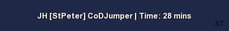 JH StPeter CoDJumper Time 28 mins Server Banner